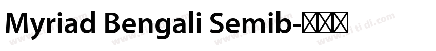 Myriad Bengali Semib字体转换